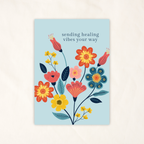 Sending Healing Vibes