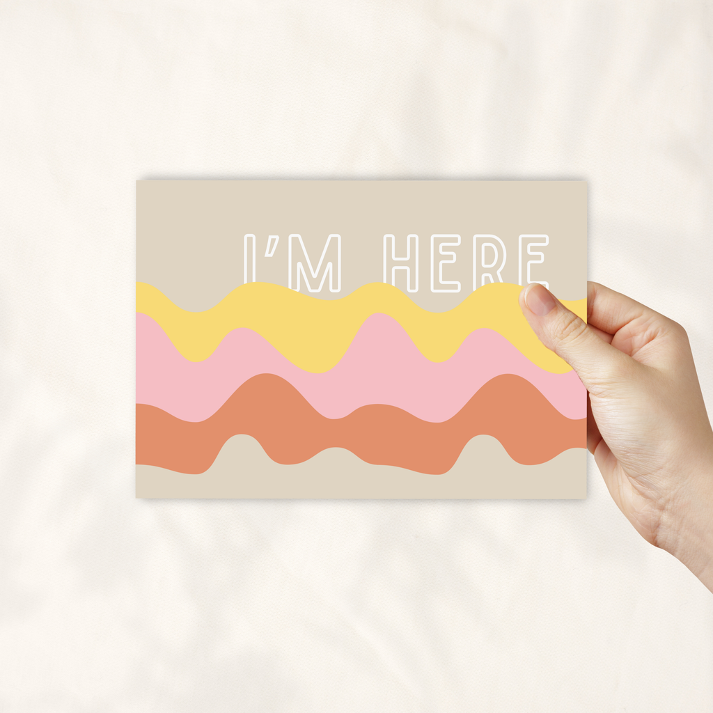 I'm Here
